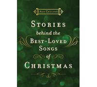Ace Collins Stories Behind the Best-Loved Songs of Christmas (Copertina rigida)