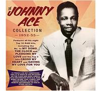 Ace, Johnny - Collection 1952-55
