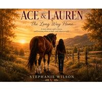 Ace & Lauren: The Long Way Home