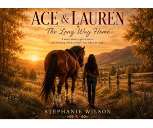 Ace & Lauren: The Long Way Home