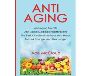 Ace McCloud Ace McCloud Anti-Aging (Tascabile)