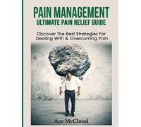 Ace McCloud Ace McCloud Pain Management (Copertina rigida)