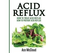 Ace McCloud Acid Reflux (Copertina rigida)