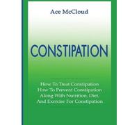 Ace McCloud Constipation (Copertina rigida)