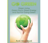 Ace McCloud Go Green (Copertina rigida)