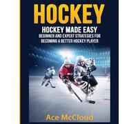 Ace McCloud Hockey (Tascabile) Hockey Training Drills Offense & Defensive