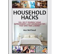 Ace McCloud Household Hacks (Tascabile)