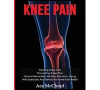 Ace McCloud Knee Pain (Tascabile)