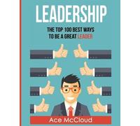 Ace McCloud Leadership (Tascabile) Strategies for the Development of Powerful