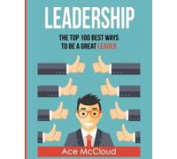 Ace McCloud Leadership (Tascabile) Strategies for the Development of Powerful