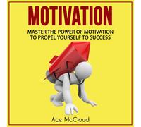Ace McCloud Motivation (Tascabile) Powerful Brain Boosting Strategies to Help