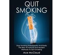 Ace McCloud Quit Smoking (Tascabile)