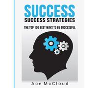 Ace McCloud Success (Tascabile) Personal Development Success Strategies Habits