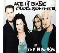 Ace of Base – Cruel Summer