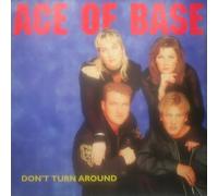 Ace of Base - Don't turn Around