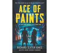 Ace of Paints: Book 1 of New Rome Rising-a near future dystopian thriller series