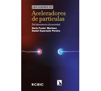 Aceleradores de partículas: Del laboratorio a la sociedad: 169