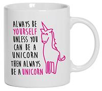 Acen Merchandise Always be yourself unless you can be a unicorn - Tazza Divertente