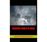 Acentos sobre el alma
