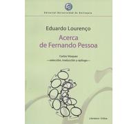 ACERCA DE FERNANDO PESSOA