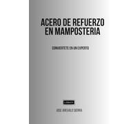 ACERO DE REFUERZO EN MAMPOSTERIA: conviertete en un experto