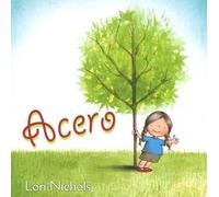 Acero. Ediz. illustrata
