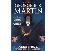 Aces Full: A Wild Cards Collection