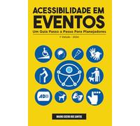 Acessibilidade em Eventos: Um Guia Passo a Passo para Planejadores