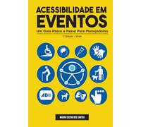 Acessibilidade em Eventos: Um Guia Passo a Passo para Planejadores