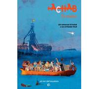 Achab. La musica dai conversari di Achab. Vol. 11