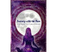 Achala Sylwia Mihajlovic Journey with the Moon (Tascabile)