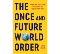 Acharya a The Once and Future World Order (Copertina rigida)