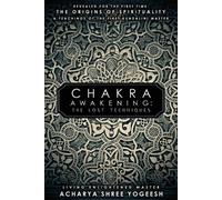 Acharya Shree Yogeesh Chakra Awakening (Tascabile)