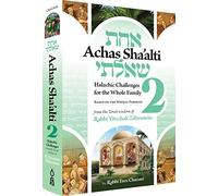 Achas Sha'alti, Volume 2: Halachic Challenges for the Whole Family