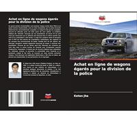 Achat en ligne de wagons égarés pour la division de la police