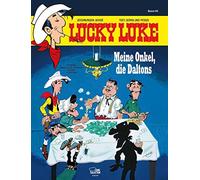 Achdé Laurent Gerra Jacques Pessi Lucky Luke 93: Meine Onkel (Copertina rigida)
