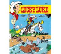 Achdé Laurent Gerra Klaus Jök Lucky Luke 77: Schikane in Queb (Copertina rigida)