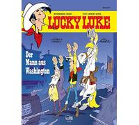 Achdé Laurent Gerra Klaus Lucky Luke 84: Der Mann aus Washi (Copertina rigida)