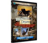 Achievable Dream - Motorcycle Adventure Travel Guide - Gear Up!