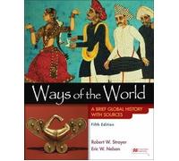 Achieve for Ways of the World With Sources 1-term Access: A Brief Global History