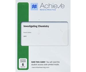 Achieve Read & Practice for Investigating Chemistry Six-month Access: Introductory Chemistry from a Forensic Science Perspective