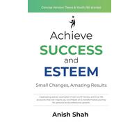 Achieve Success and Esteem - Concise Version - Teens & Youth