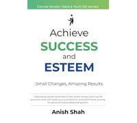 Achieve Success and Esteem - Concise Version - Teens & Youth