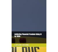 Achieving Financial Freedom Using AI by 2026