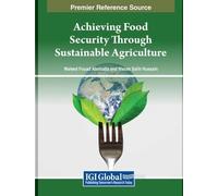 Achieving Food Security Through Sustainable Agriculture (Tascabile)