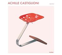 Achille Castiglioni by Sergio Polano (2012-08-20)