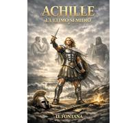 Achille: L'Ultimo Semidio: 12