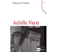 Achille Varzi. Logica, semantica, metafisica