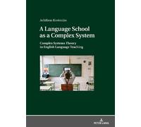 Achilleas Ioannis Kostoul A Language School as a Complex Syst (Copertina rigida)