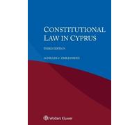 Achilles C Emilianides Constitutional Law in Cyprus (Tascabile)